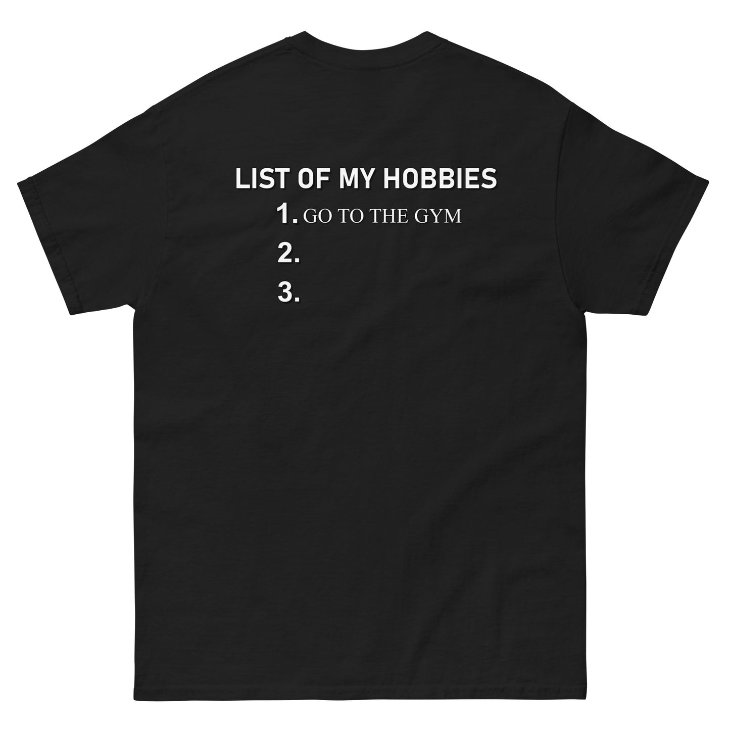 „Liste meiner Hobbys“ – klassisches T-Shirt