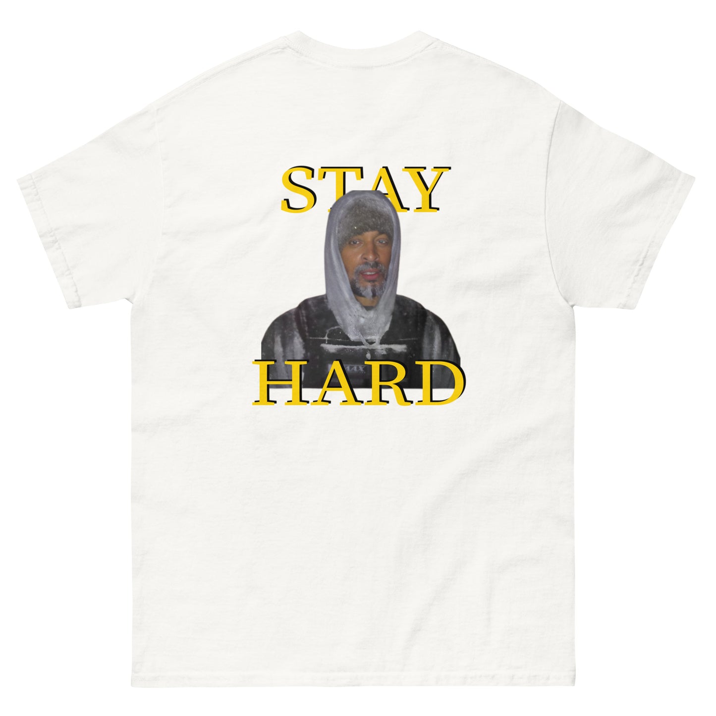 "Stay hard" - класическа тениска