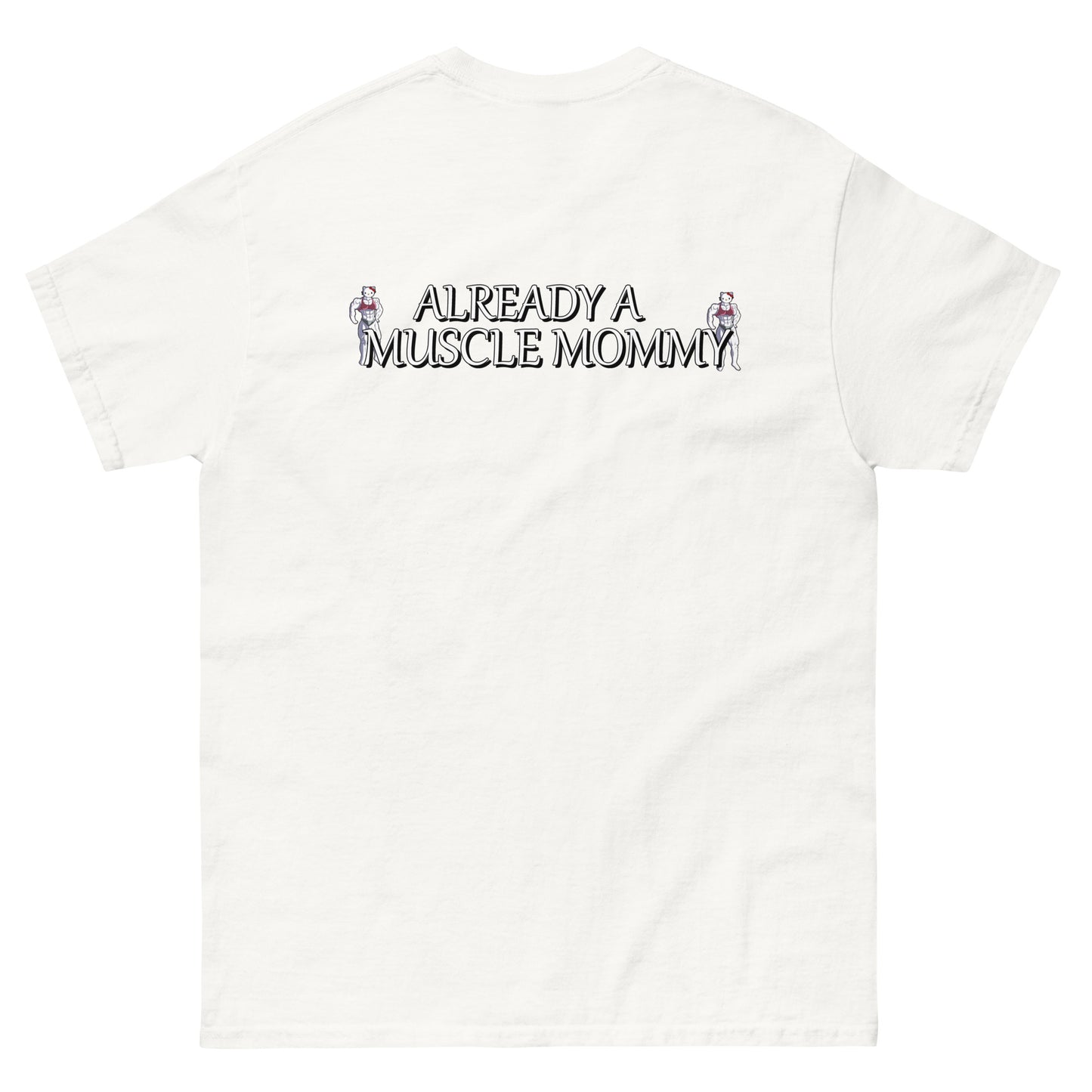 „Schon eine Muskelmami“ – klassisches T-Shirt