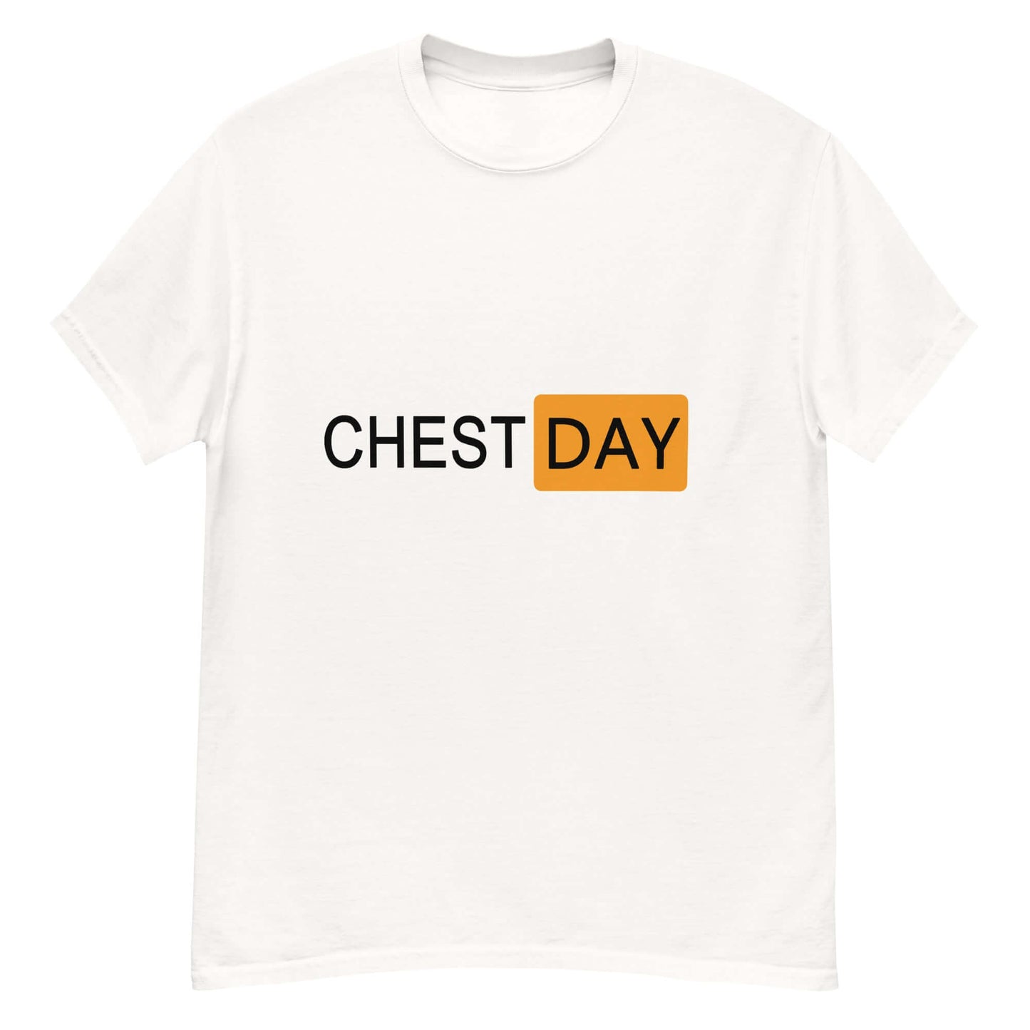 "Chest day" - Classic T-Shirt - GYM99