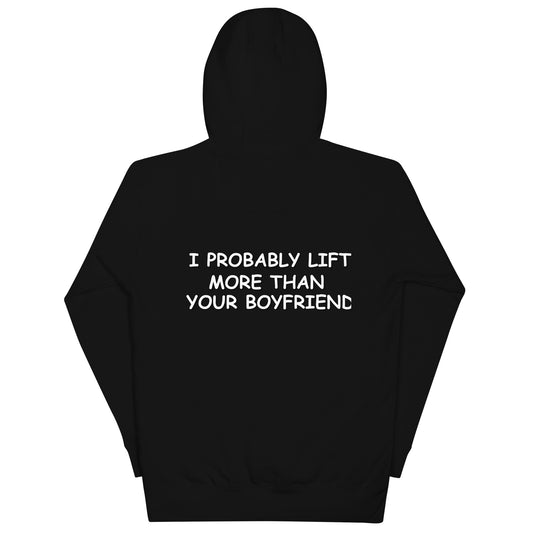 "Probably lift more.." - Women's Hoodie